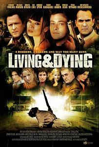 LIVING & DYING 
